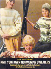 Knit Your Own Norwegian Sweaters by Dale Yarn Company