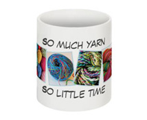 So Much Yarn-So little time Knitter's Mug
